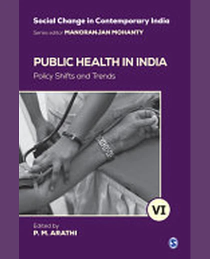 Public Health in India: Policy Shifts and Trends
