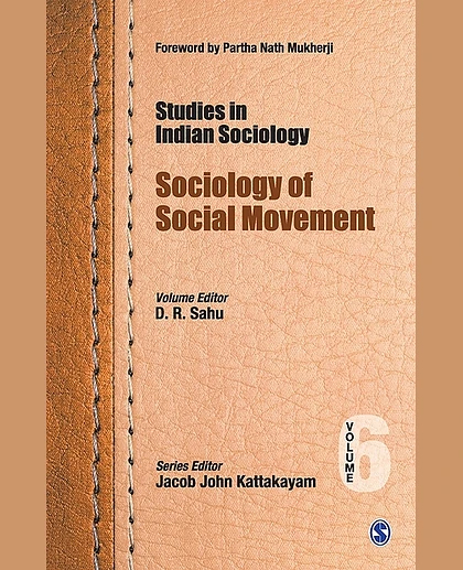 Studies in Indian Sociology: Sociology of Social Movement