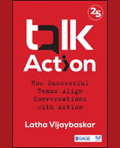 Talk Action: How Successful Teams Align Conversations with Action
