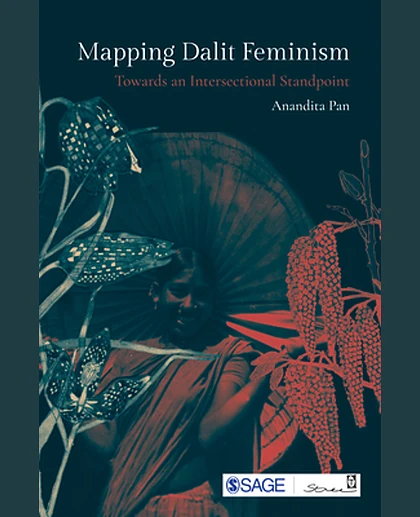 Mapping Dalit Feminism: Towards an Intersectional Standpoint