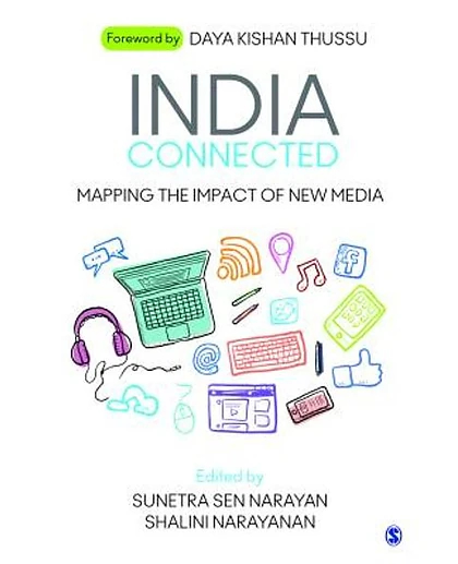 India Connected: Mapping the Impact of New Media