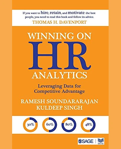 Winning on HR Analytics: Leveraging Data for Competitive Advantage