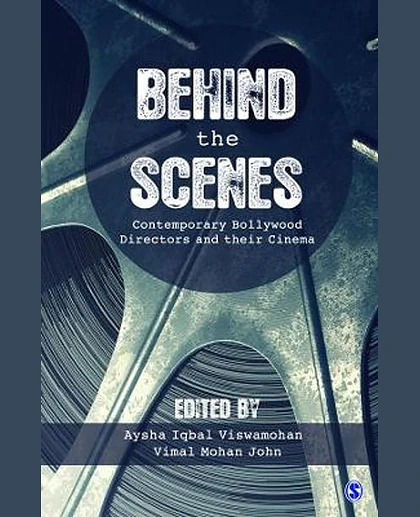 Behind the Scenes: Contemporary Bollywood Directors and Their Cinema