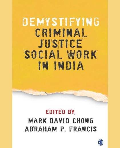 Demystifying Criminal Justice Social Work in India