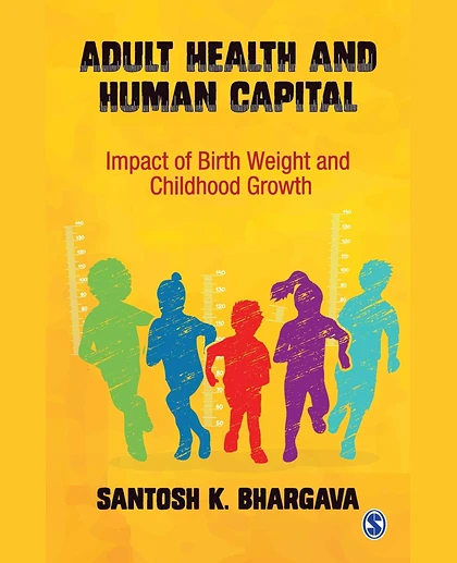 Adult Health and Human Capital, 1st Edition
