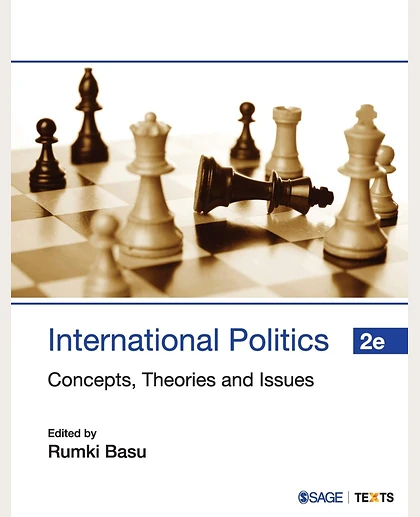 International Politics: Concepts, Theories and Issues, 2nd Edition