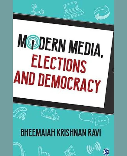 Modern Media, Elections and Democracy