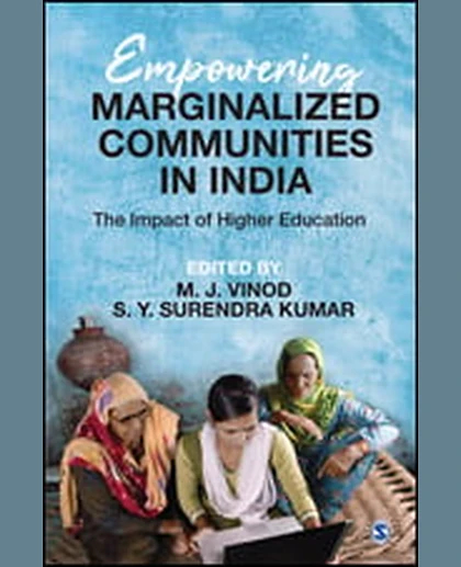 Empowering Marginalized Communities in India: The Impact of Higher Education