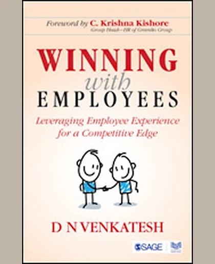 Winning with Employees: Leveraging Employee Experience for a Competitive Edge