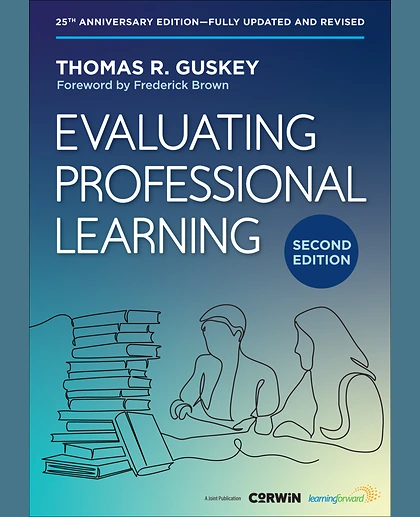 Evaluating Professional Learning, 2nd Edition
