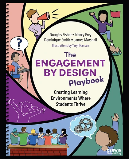 The Engagement by Design Playbook: Creating Learning Environments Where Students Thrive, 2nd Edition