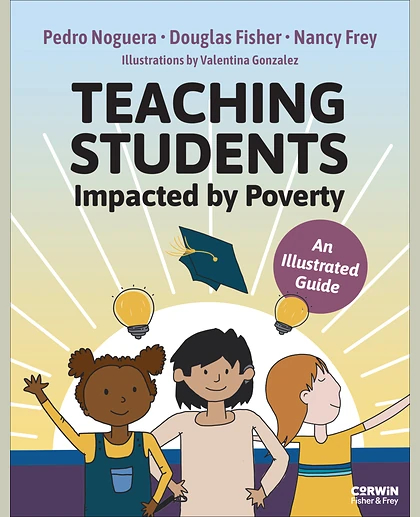 Teaching Students Impacted by Poverty: An Illustrated Guide, 1st Edition