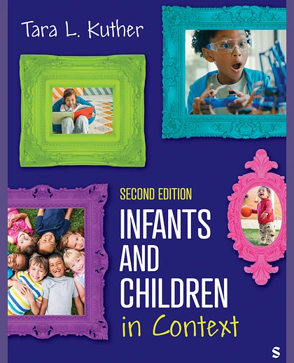 Infants and Children in Context, 2nd Edition