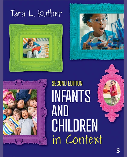 Infants and Children in Context, 2nd Edition