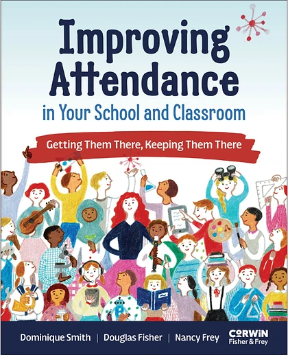Improving Attendance in Your School and Classroom, 1st Edition