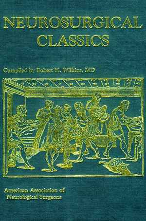 Neurosurgical Classics