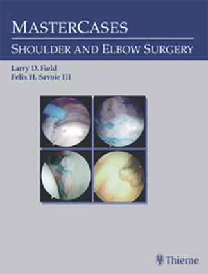 MasterCases in Shoulder and Elbow Surgery  1st