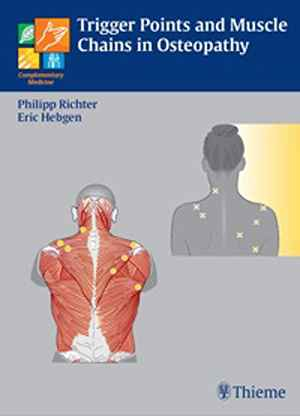 Trigger Points and Muscle Chains in Osteopathy  1st