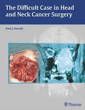 Difficult Case in Head and Neck Cancer Surgery  1st