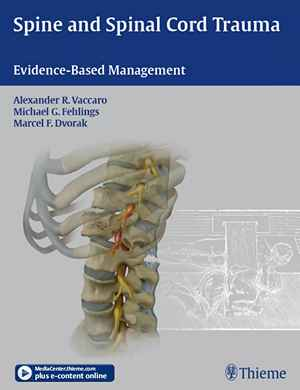 Spine and Spinal Cord Trauma