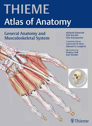 General Anatomy and Musculoskeletal System (Thieme Atlas of Anatomy)