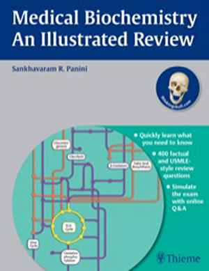 Medical Biochemistry - An Illustrated Review  1st