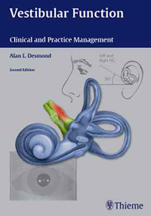 Vestibular Function: Clinical and Practice Management 2nd