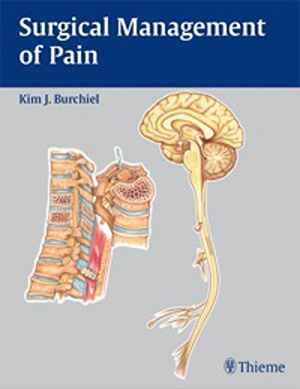 Surgical Management of Pain  1st