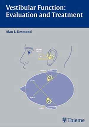 Vestibular Function: Evaluation and Treatment 1st