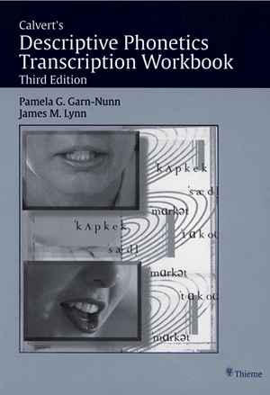 Calvert's Descriptive Phonetics Transcription Workbook  3rd