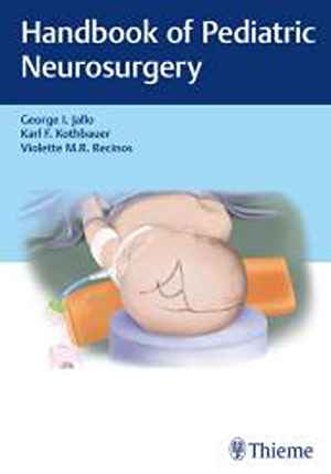 Handbook of Pediatric Neurosurgery  1st
