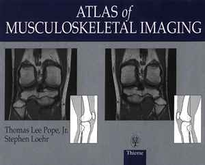 Atlas of Musculoskeletal Imaging