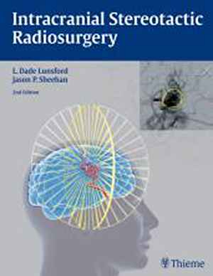 Intracranial Stereotactic Radiosurgery  2nd