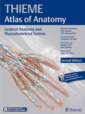 General Anatomy and Musculoskeletal System (THIEME Atlas of Anatomy), Second Edition