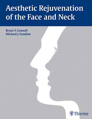 Aesthetic Rejuvenation of the Face and Neck 1st