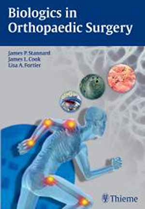 Biologics in Orthopaedic Surgery  1st