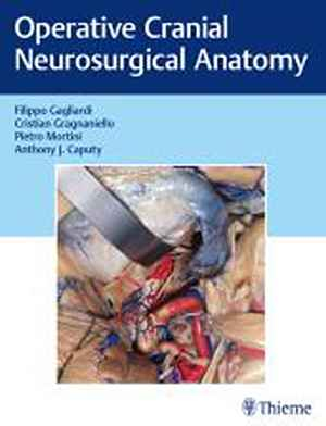 Operative Cranial Neurosurgical Anatomy  1st