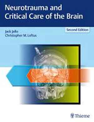 Neurotrauma and Critical Care of the Brain 2nd