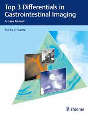 Top 3 Differentials in Gastrointestinal Imaging: A Case Review 1st