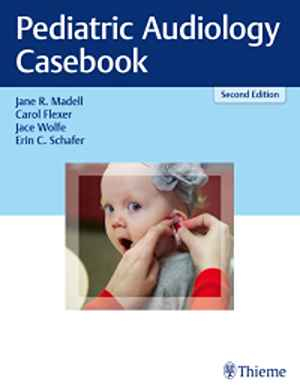 Pediatric Audiology Casebook  2nd