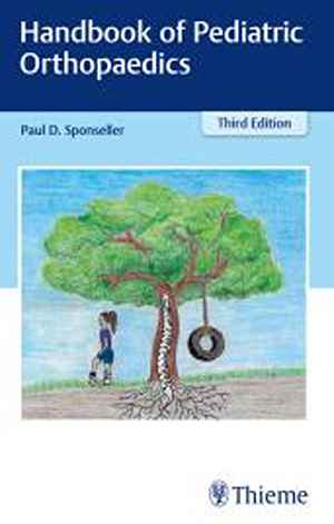 Handbook of Pediatric Orthopaedics  3rd