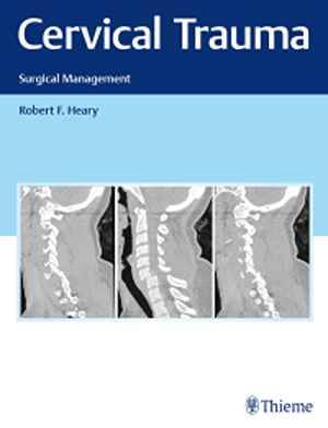 Cervical Trauma: Surgical Management 1st
