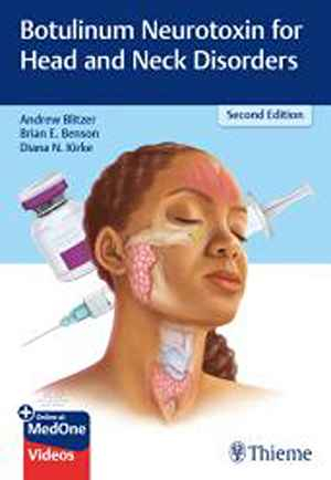 Botulinum Neurotoxin for Head and Neck Disorders  2nd