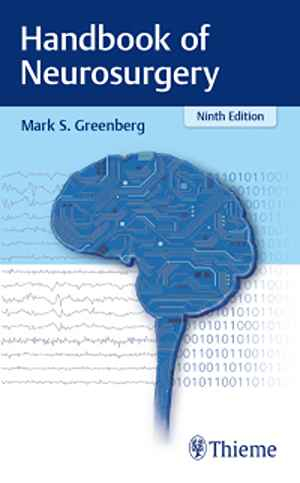 Handbook of Neurosurgery 9th