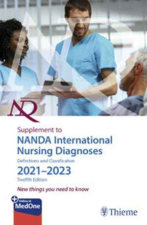 Supplement to NANDA International Nursing Diagnoses: Definitions and Classification 2021-2023 (12th Edition)  1st