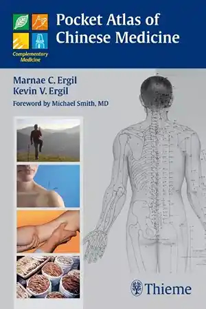 Pocket Atlas of Chinese Medicine  1st