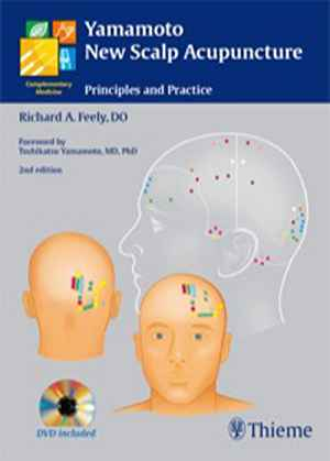 Yamamoto New Scalp Acupuncture: Principles and Practice 2nd