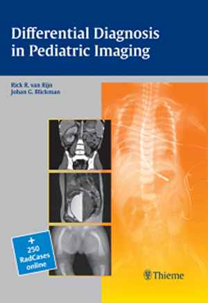 Differential Diagnosis in Pediatric Imaging 1st