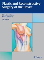 Plastic and Reconstructive Surgery of the Breast  2nd