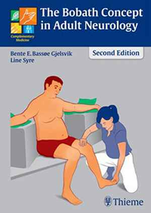 The Bobath Concept in Adult Neurology 2nd